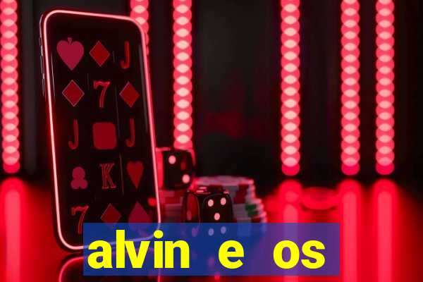 alvin e os esquilos personagens nomes